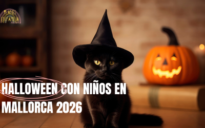 Halloween con niños en Mallorca 2026: los mejores planes para disfrutar en familia